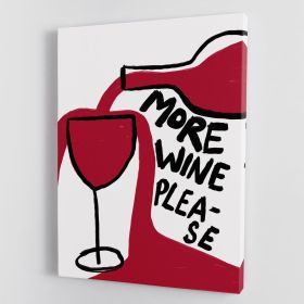 "More Wine Please" Canvas Poster